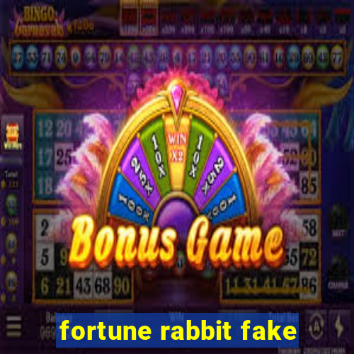 fortune rabbit fake